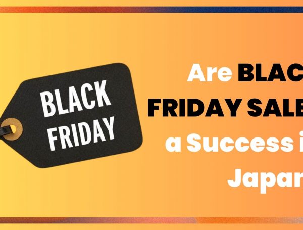 Are Black Friday Sales A Success in Japan?