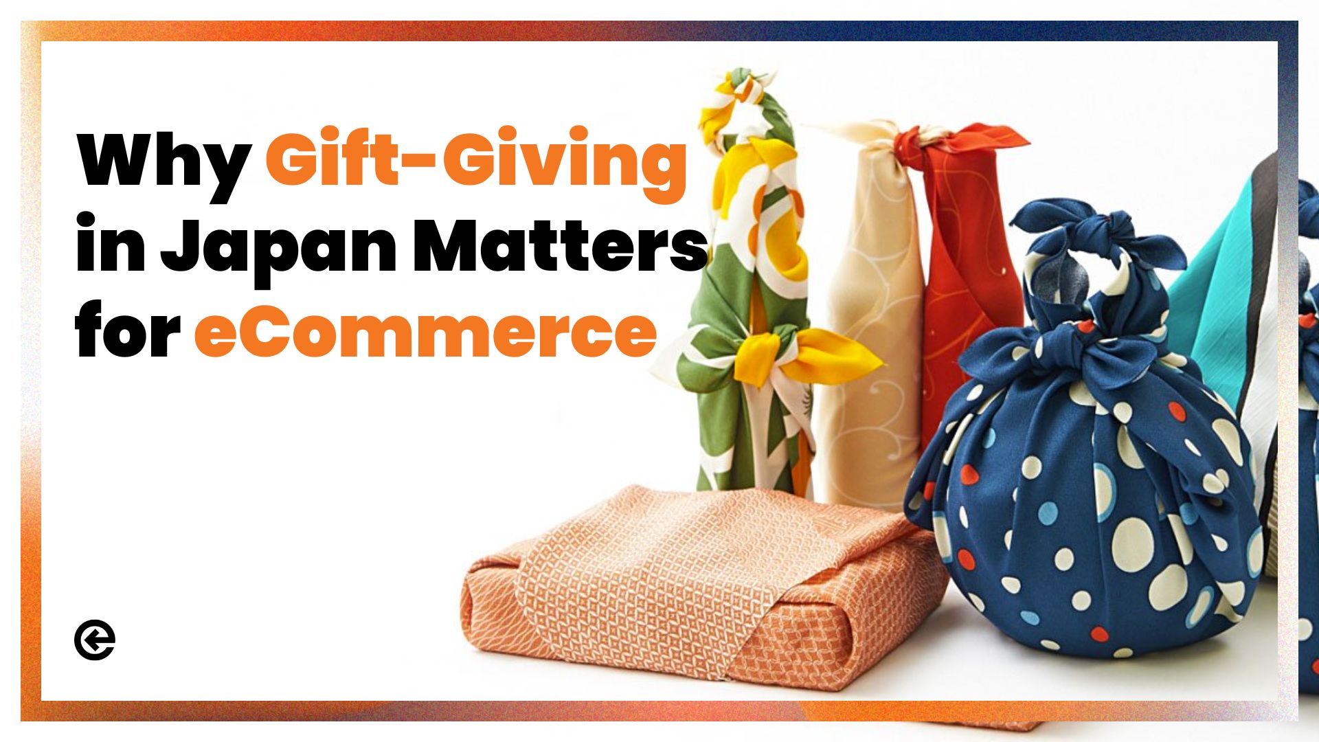 Why Gift-Giving in Japan Matters for eCommerce