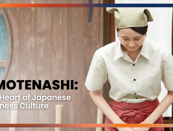 오모테나시: 일본 비즈니스 문화의 핵심