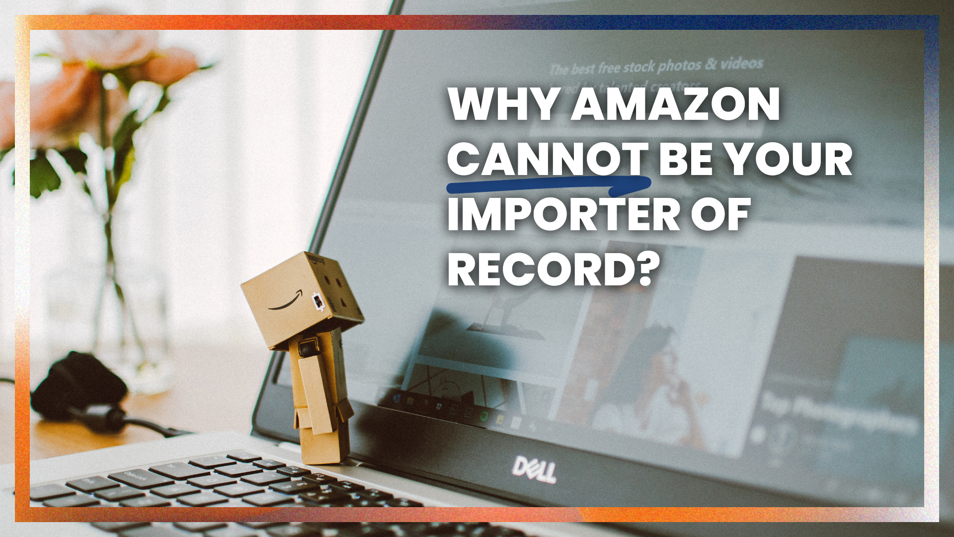 Warum kann Amazon nicht Ihr Importeur der Aufzeichnungen (IOR) sein?