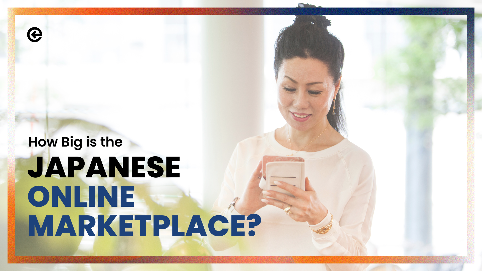 How Big is the Japanese Online Marketplace?